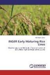 INGER Early Maturing Rice Lines