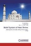 Belief System of Heer Shrine