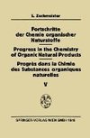 Fortschritte der Chemie organischer Naturstoffe / Progress in the Chemistry of Organic Natural Products / Progrès Dans La Chimie Des Substances Organiques Naturelles