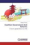 Coalition Government And Reforms