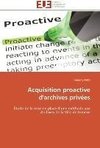 Acquisition proactive d'archives privées