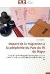 Impact de la migration à la périphérie du Parc  du W du Niger