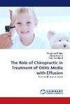 The Role of Chiropractic in Treatment of Otitis Media with Effusion