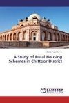 A Study of Rural Housing Schemes in Chittoor District