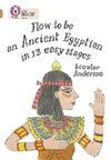 How to be an Ancient Egyptian