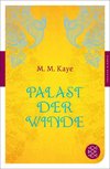 Kaye, M: Palast der Winde
