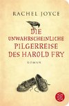 Die unwahrscheinliche Pilgerreise des Harold Fry