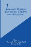 Inpatient Behavior Therapy for Children and Adolescents