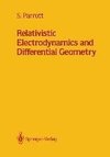 Relativistic Electrodynamics and Differential Geometry