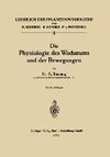 Die Physiologie des Wachstums und der Bewegungen