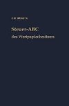 Steuer-ABC des Wertpapierbesitzers