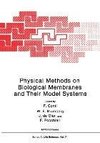 Physical Methods on Biological Membranes and Their Model Systems