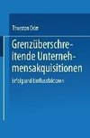 Grenzüberschreitende Unternehmensakquisitionen