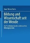 Bildung und Wissenschaft seit der Wende