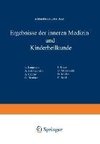 Ergebnisse der Inneren Medizin und Kinderheilkunde