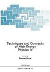 Techniques and Concepts of High-Energy Physics IV