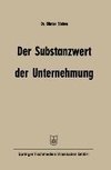 Der Substanzwert der Unternehmung