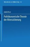 Politökonomische Theorie der Alterssicherung