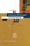 Surviving the SOC Revolution