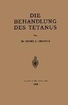 Die Behandlung des Tetanus