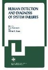 Human Detection and Diagnosis of System Failures