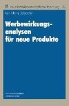 Werbewirkungsanalysen für neue Produkte