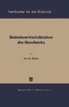 Betriebswirtschaftslehre des Handwerks