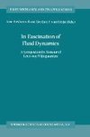 In Fascination of Fluid Dynamics