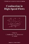 Combustion in High-Speed Flows