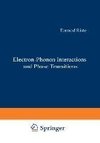 Electron-Phonon Interactions and Phase Transitions