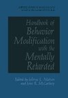 Handbook of Behavior Modification with the Mentally Retarded