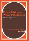 Flavor Mixing in Weak Interactions