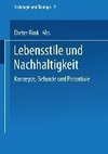 Lebensstile und Nachhaltigkeit