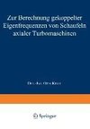 Zur Berechnung gekoppelter Eigenfrequenzen von Schaufeln axialer Turbomaschinen