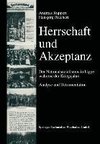 Herrschaft und Akzeptanz