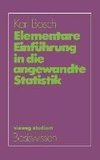 Elementare Einführung in die angewandte Statistik