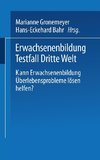 Erwachsenenbildung Testfall Dritte Welt