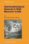 Geomorphological Hazards in High Mountain Areas