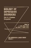 Biology of Depressive Disorders. Part A