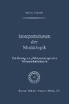 Interpretationen der Modallogik