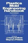 Plastics Mold Engineering Handbook