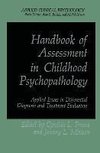 Handbook of Assessment in Childhood Psychopathology