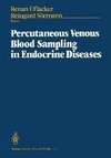 Percutaneous Venous Blood Sampling in Endocrine Diseases