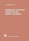 Methoden der analytischen Störungsrechnung und ihre Anwendungen