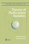 Theory of Multivariate Statistics