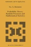 Probability Theory, Random Processes and Mathematical Statistics