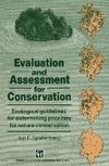 Evaluation and Assessment for Conservation