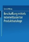 Beschaffung mittels internetbasierter Produktkataloge