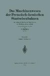 Neuere Kraftwerke der Preussisch-hessischen Staatseisenbahnen