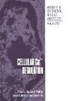 Cellular Ca2+ Regulation